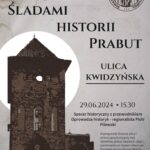 Historyczny spacer ulicą Kwidzyńską – SSK Prabuty – Riesenburg Zaprasza