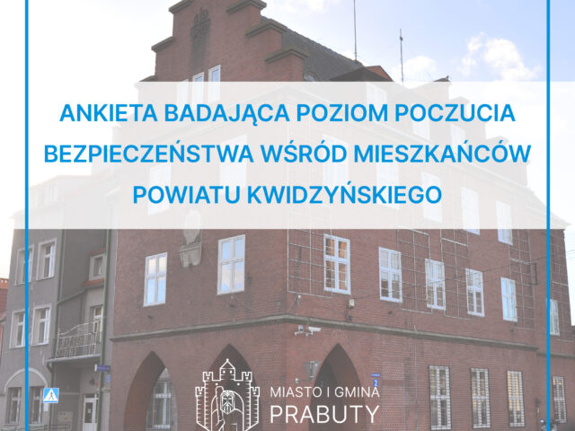 Ankieta badająca poziom bezpieczeństwa wśród mieszkańców powiatu kwidzyńskiego